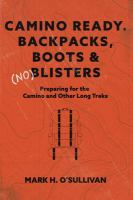 Camino_ready__Backpacks__Boots___NO_blisters