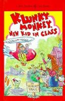Klunky_Monkey__new_kid_in_class