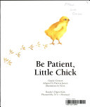 Be_patient__little_chick