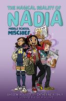 The_Magical_reality_of_Nadia__Middle_school_mischief