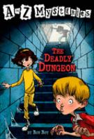 A_to_Z_mysteries_the_deadly_dungeon