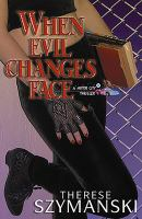When_evil_changes_face